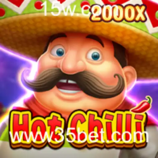 Descubra o Excitante Mundo de HotChilli com 35bet