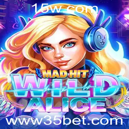 Descubra o Universo de 'MadHitWildAlice' com 35bet
