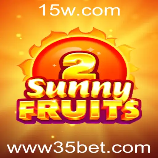 SunnyFruits2: Explorando o Universo de Diversão com 35bet